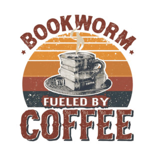 Bookworm Fueled by Coffee T-Shirt