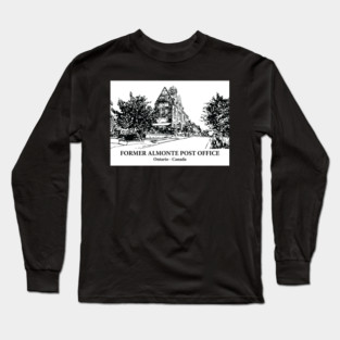 Former Almonte Post Office - Ontario Long Sleeve T-Shirt