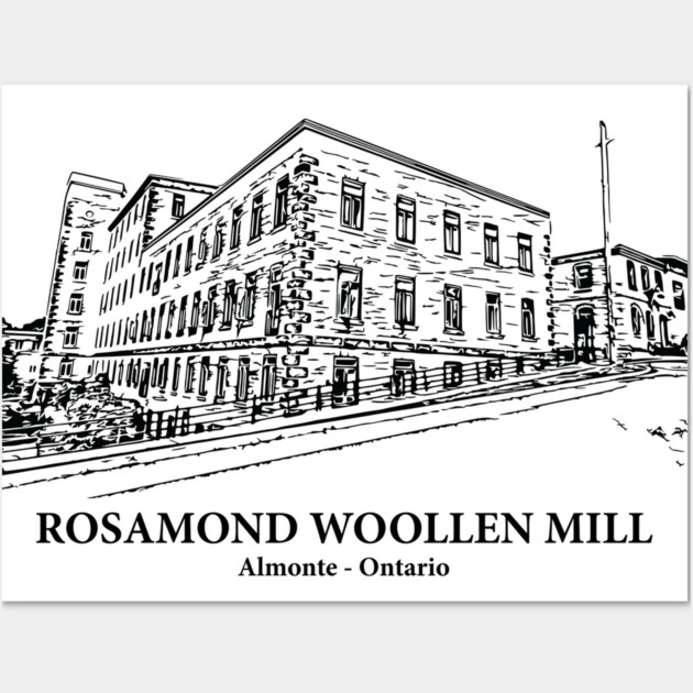 Rosamond Woollen Mill - Ontario Wall Art by Lakeric