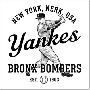 Yankees Bronx Bombers Posters and Art