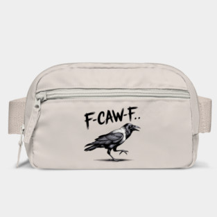 F-Caw-F Bag