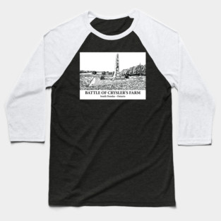 Battle of Crysler's Farm - South Dundas ON Baseball T-Shirt