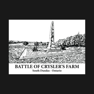 Battle of Crysler's Farm - South Dundas ON T-Shirt