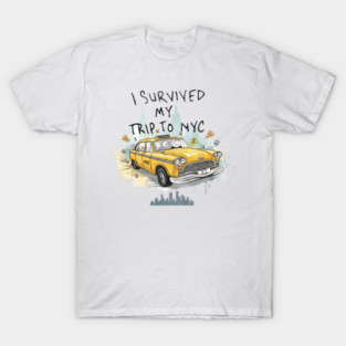 i survived my trip to nyc T-Shirt