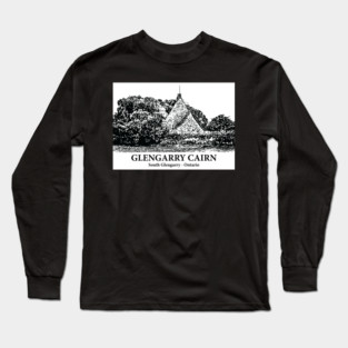 Glengarry Cairn - South Glengarry ON Long Sleeve T-Shirt