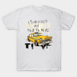 i survived my trip to nyc T-Shirt