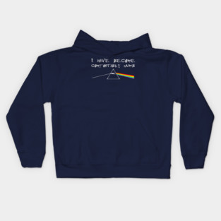 I Have Become Comfortably Numb Kids Hoodie
