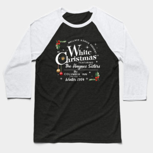 White Christmas Movie Baseball T-Shirt