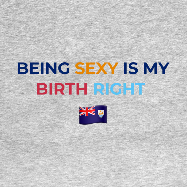 Being Sexy is My Birth Right AXA by Drago