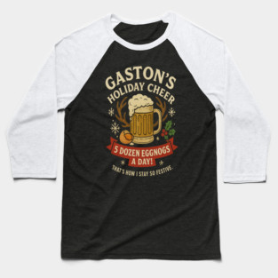 Gaston’s Holiday Cheer – Beauty and the Beast Inspired Christmas Shirt Baseball T-Shirt