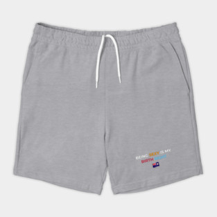 Being Sexy is My Birth Right AXA 2.0 Shorts
