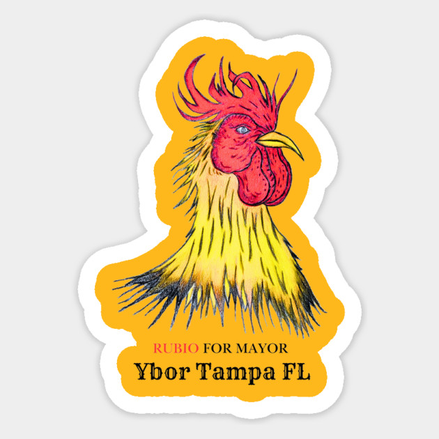 Rubio "The Mayor of Tampa Ybor City" Sticker by Drago