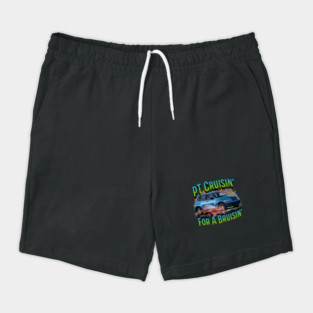 PT Cruisin' for a Bruisin' Shorts