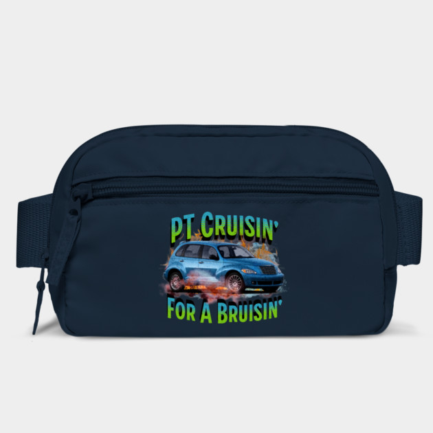 PT Cruisin' for a Bruisin' by casualteesinc