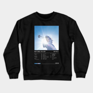 Getting Killed (2025) by Geese Crewneck Sweatshirt
