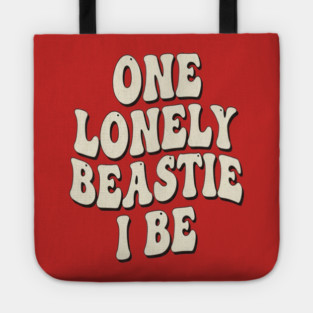 Beastie I Be Tee - One Lonely Monster Humorous Apparel Tote