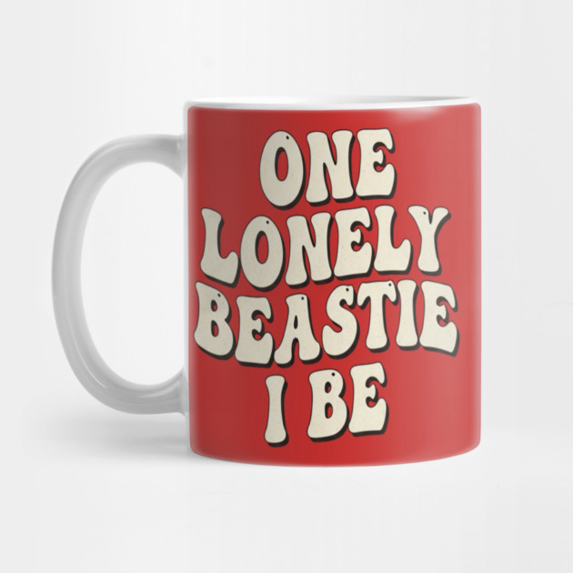 Beastie I Be Tee - One Lonely Monster Humorous Apparel by OUTFITPAW