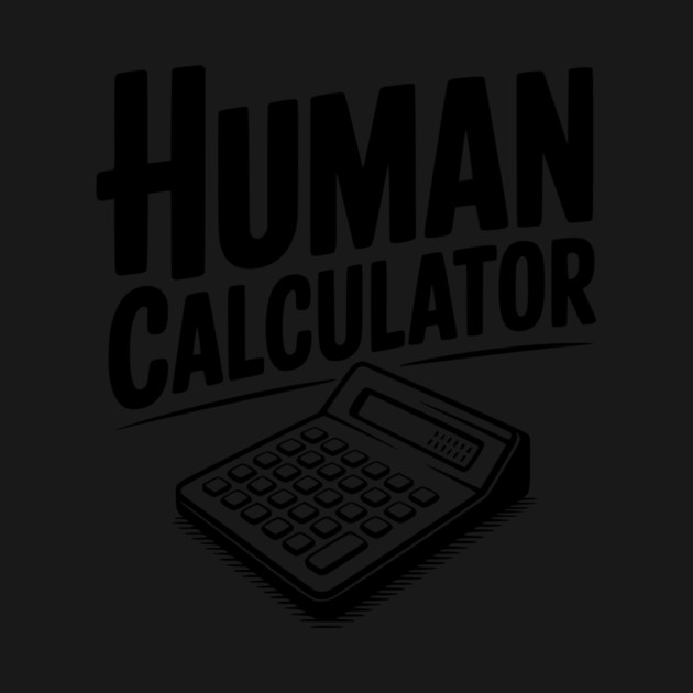 Human Calculator by Frank Ring