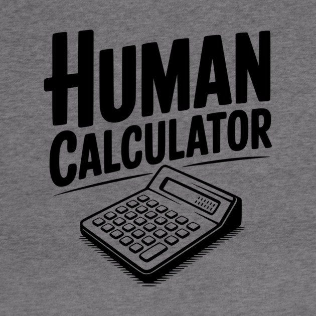 Human Calculator by Frank Ring