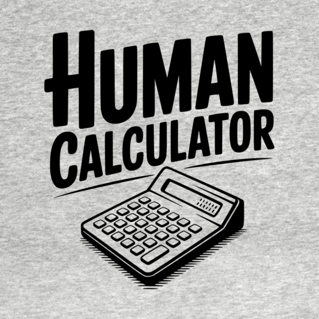 Human Calculator by Frank Ring