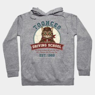 Toonces Driving School - Est. 1989 Hoodie