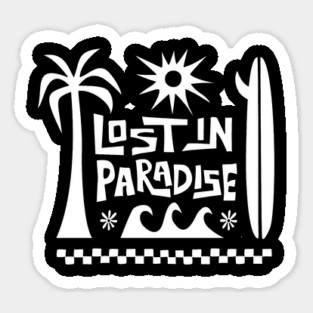 Lost In Paradise Sticker