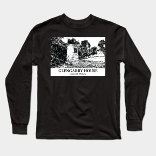Glengarry House - Cornwall ON Long Sleeve T-Shirt
