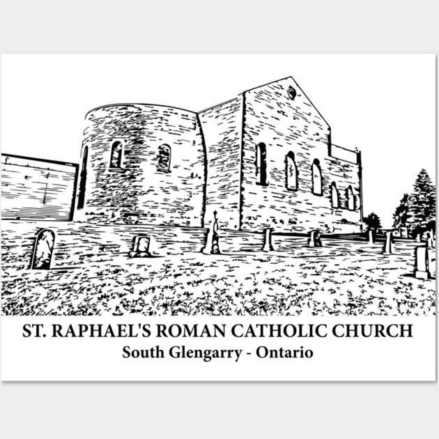 Ruin of St. Raphael's Roman Catholic Church - South Glengarry ON Wall Art by Lakeric