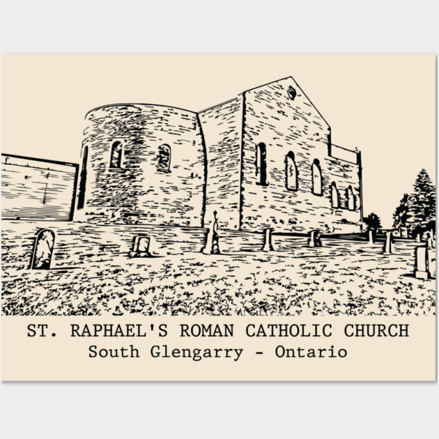 Ruin of St. Raphael's Roman Catholic Church - South Glengarry ON Wall Art by Lakeric