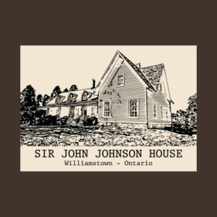 Sir John Johnson House - Williamstown ON T-Shirt