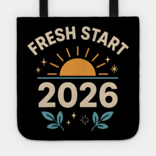 Fresh Start 2026 – Motivational New Year Sunrise Graphic Tote