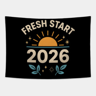 Fresh Start 2026 – Motivational New Year Sunrise Graphic Tapestry