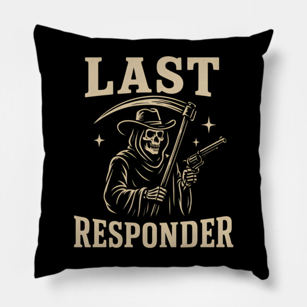 Last Responder Grim Reaper Cowboy – Dark Humor Graphic Pillow by MakerMind8.2