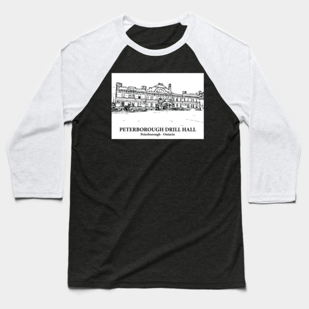 Peterborough Drill Hall - Ontario Baseball T-Shirt by Lakeric