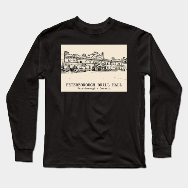 Peterborough Drill Hall - Ontario Long Sleeve T-Shirt by Lakeric
