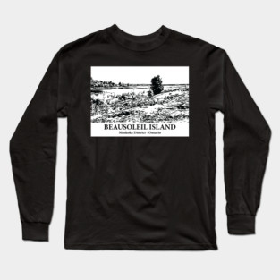 Beausoleil Island - Muskoka ON Long Sleeve T-Shirt