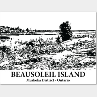 Beausoleil Island - Muskoka ON Posters and Art