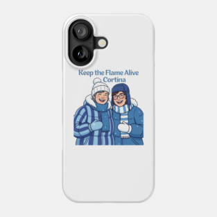 Keep the Flame Alive (TM) Winter Games 2026 Cortina Phone Case