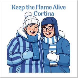 Keep the Flame Alive (TM) Winter Games 2026 Cortina Posters and Art