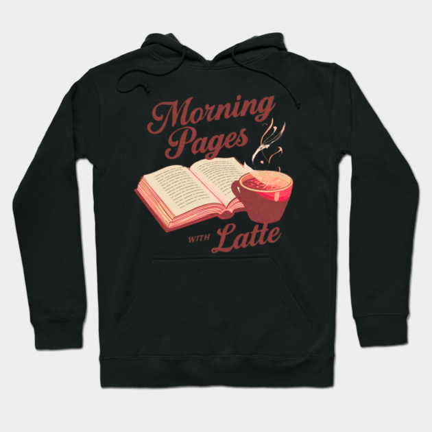 Morning Pages with Latte Hoodie by SR8891