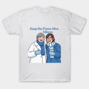 Keep the Flame Alive (TM) Winter Games 2026 Milano T-Shirt