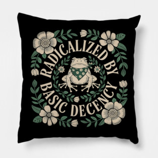 Radicalized-by-basic-decency Pillow