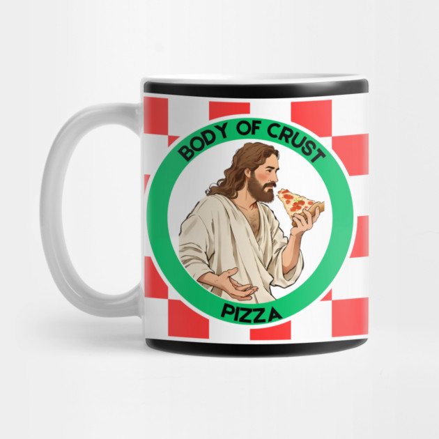 Body of Crust Pizza by Low Life Shirts