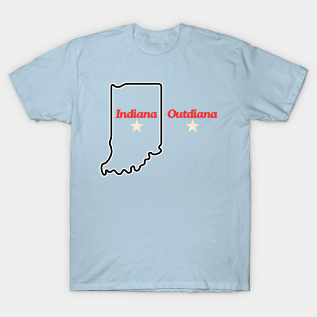 Indiana Outdiana T-Shirt by casualteesinc