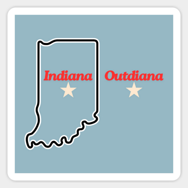 Indiana Outdiana Sticker by casualteesinc