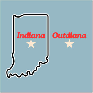 Indiana Outdiana Posters and Art