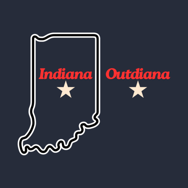 Indiana Outdiana by casualteesinc