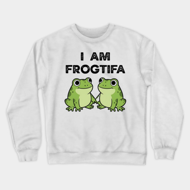 I AM FROGTIFA - Frog Meme Protest Parody Crewneck Sweatshirt by ArtistTee ⭐⭐⭐⭐⭐