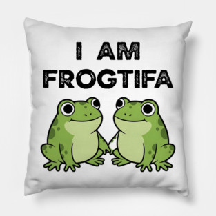 I AM FROGTIFA - Frog Meme Protest Parody Pillow