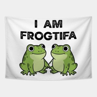 I AM FROGTIFA - Frog Meme Protest Parody Tapestry